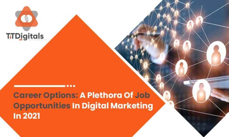 Career-Option-A-Plethora-Of-Job-Opportunities-In-Digital-Marketing-In-2021